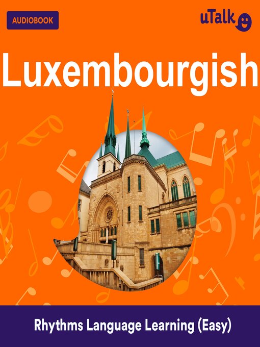 Title details for uTalk Luxembourgish by Eurotalk Ltd - Available